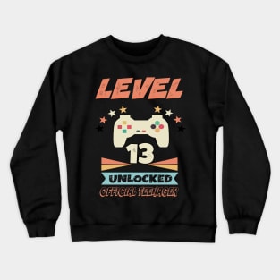 Official Teenager 13th Birthday Gift Level 13 Unlocked Crewneck Sweatshirt